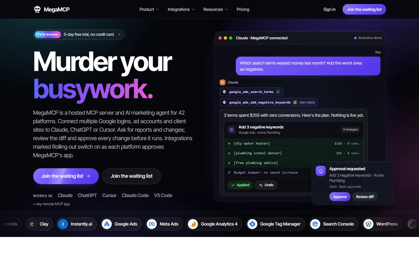 MegaMCP’s homepage leads with “Murder your busywork.” and a Claude demo that waits for approval.